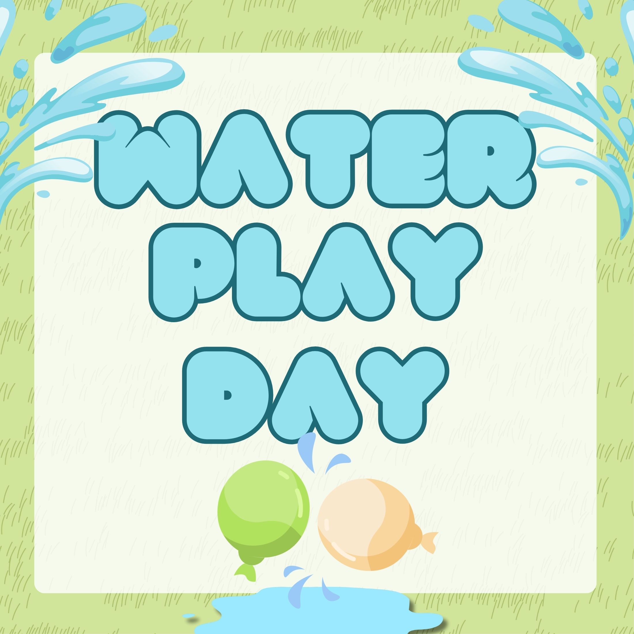 Water play day discount